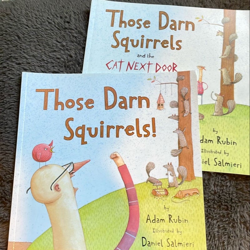 Those Darn Squirrels set- 2 books