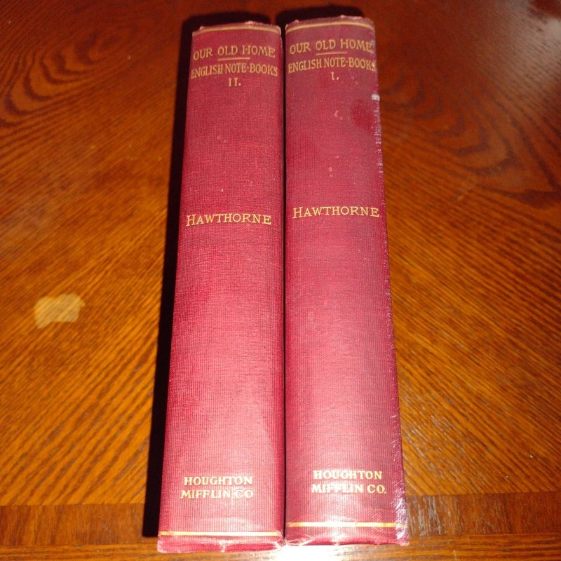 1883 1 AND 2 EDITION OUR OLD HOME AND ENGLISH BOOKS