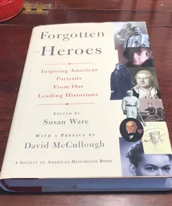 1st ed./1st * Forgotten Heroes