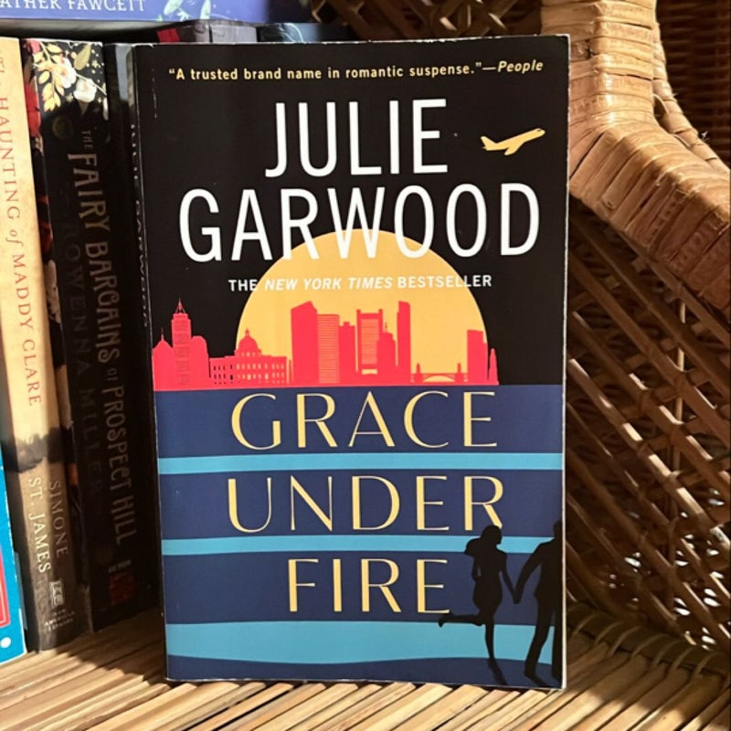 Grace under Fire