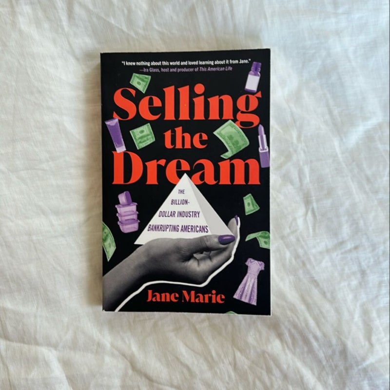 Selling the Dream