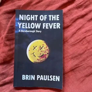 Night of the Yellow Fever