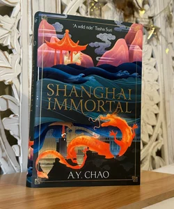 Fairyloot Shanghai Immortal by A.Y. Chao