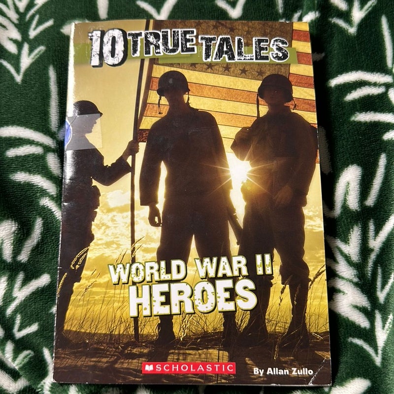 World War II Heroes