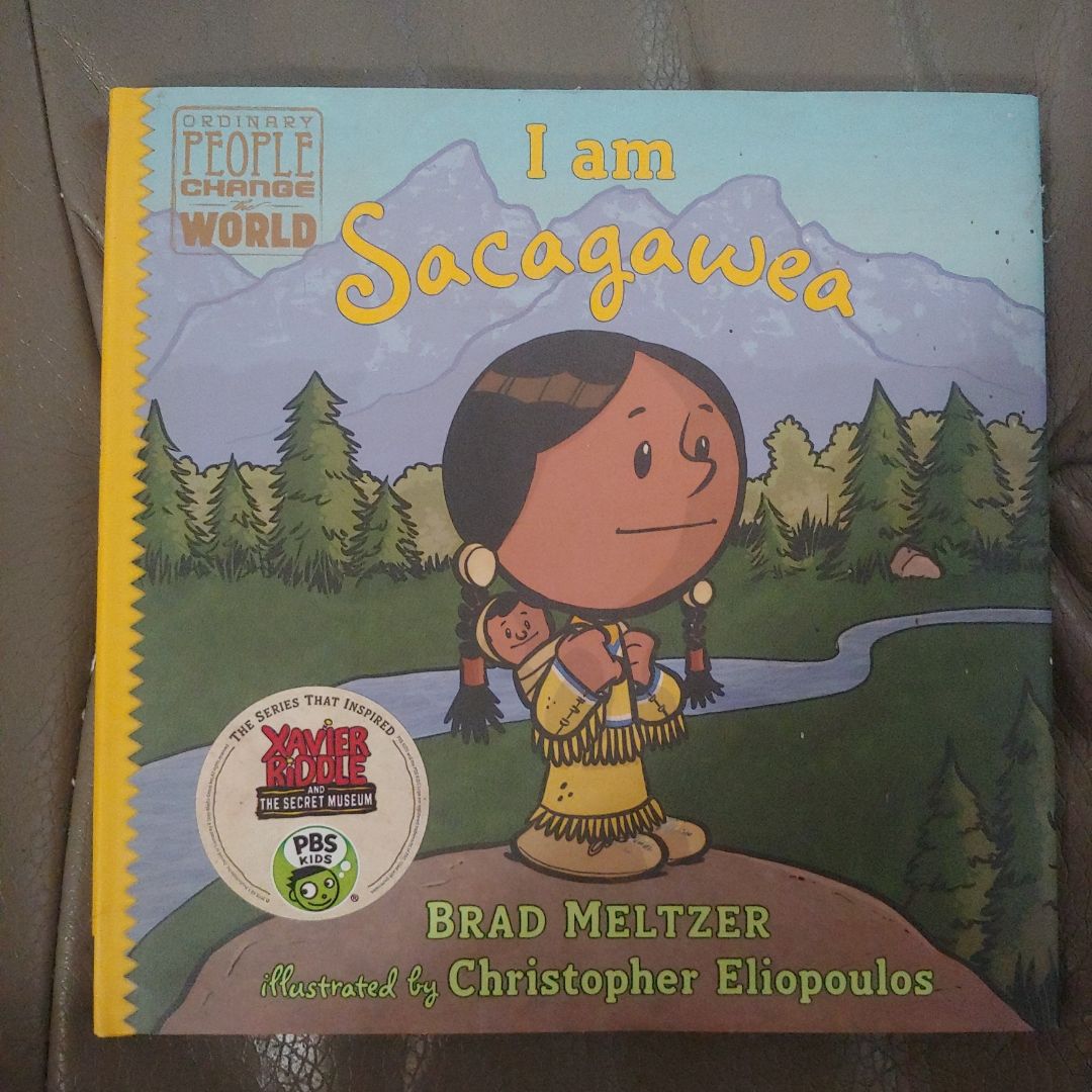 I Am Sacagawea