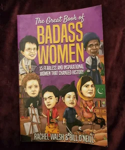 The Great Book of Badass Women