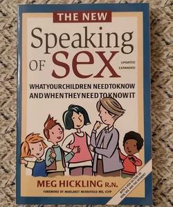 The New Speaking of Sex