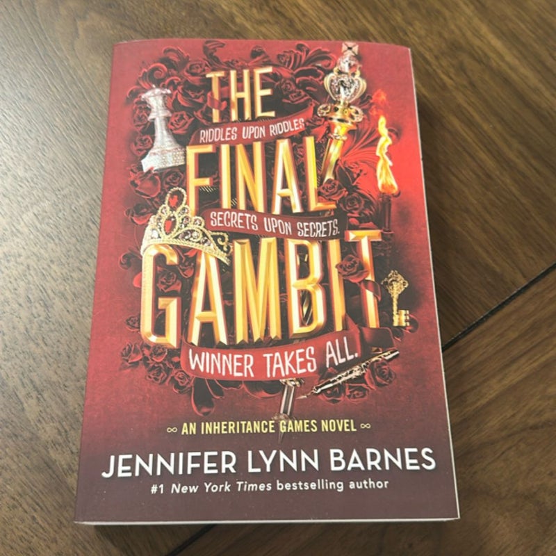 The Final Gambit