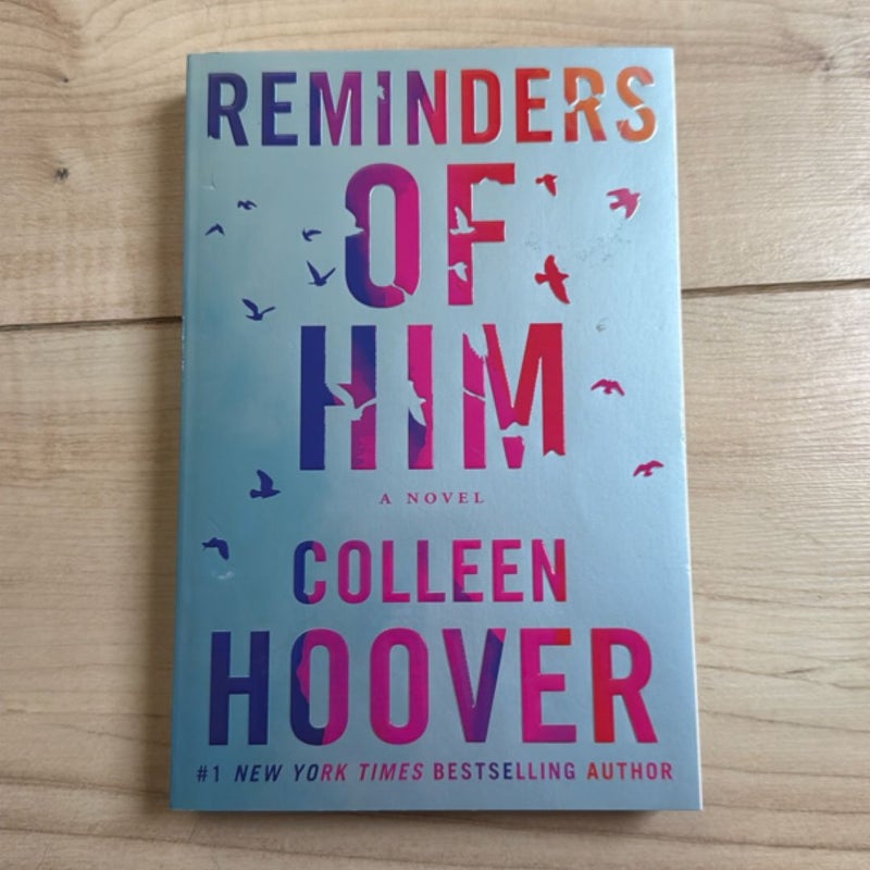 Reminders of Him