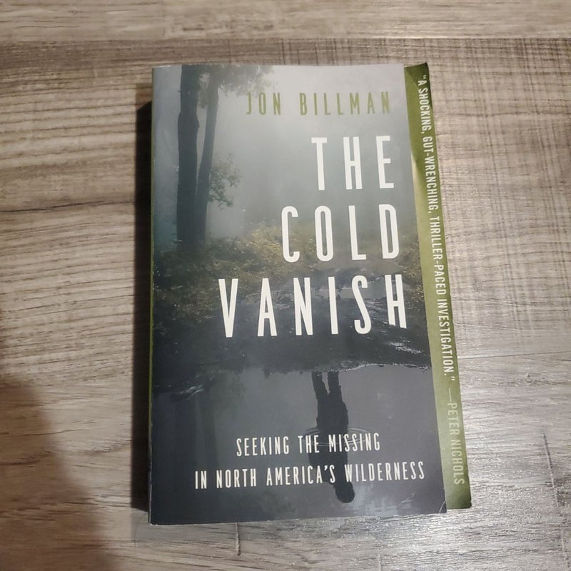 The Cold Vanish