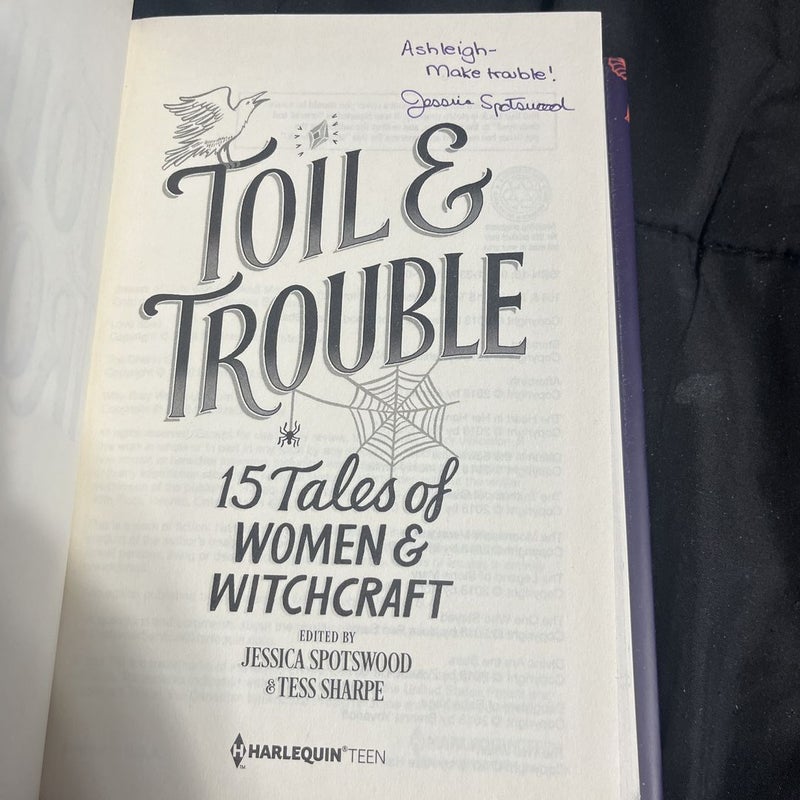 Toil and Trouble