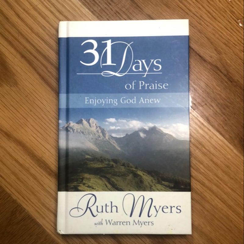 Thirty-One Days of Praise