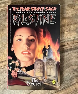 The Secret (Book 2 of the Fear Street Saga)