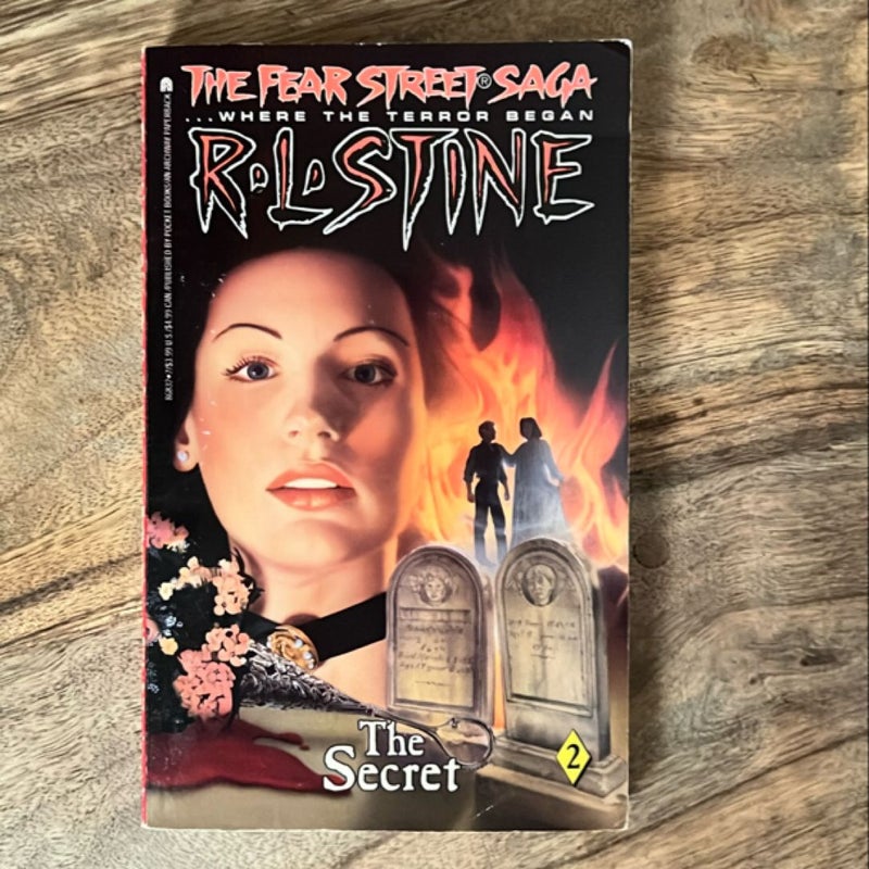 The Secret (Book 2 of the Fear Street Saga)