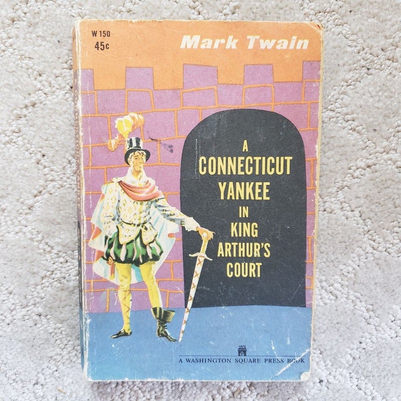 A Connecticut Yankee in King Arthur's Court (3rd Washington Square Press Edition Printing, 1961)