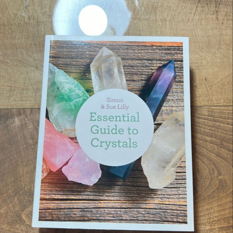 Essential Guide To Crystals 