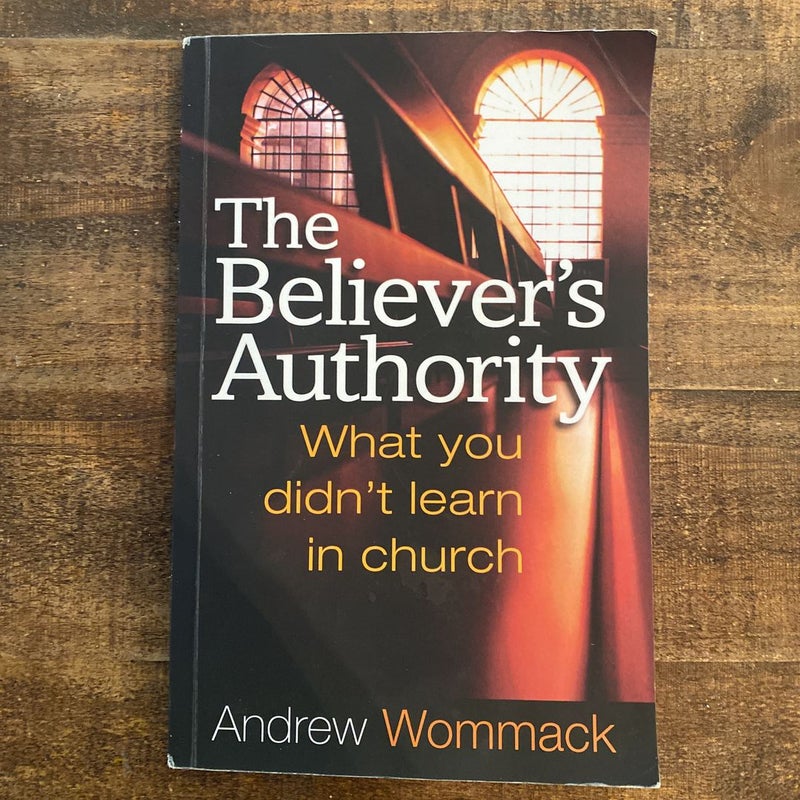 The Believer's Authority