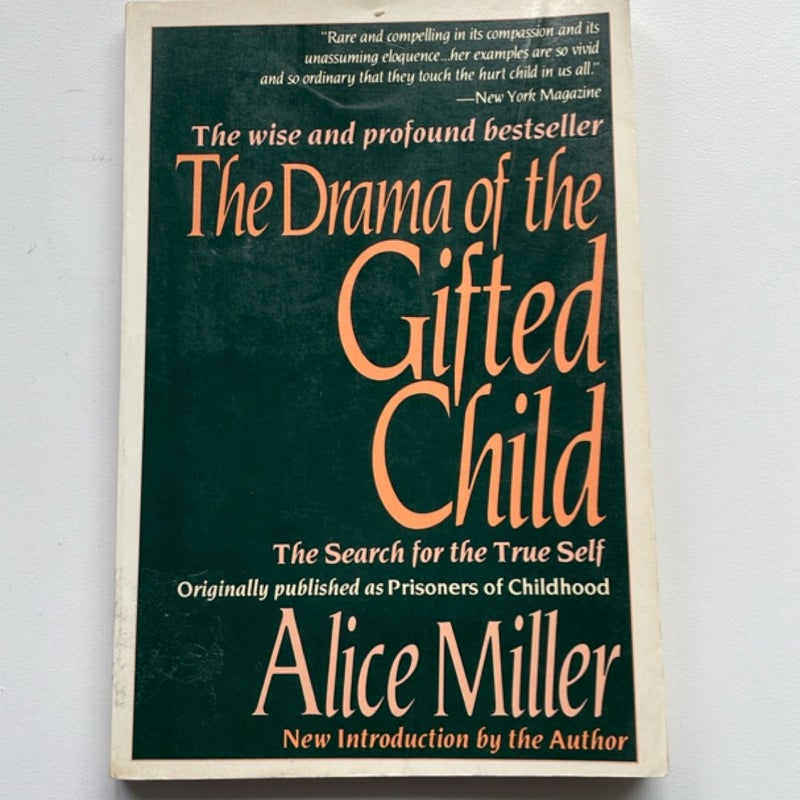 The Drama of the Gifted Child