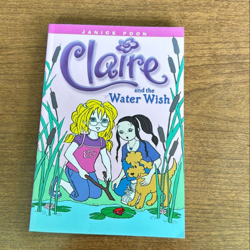 Claire and the Water Wish