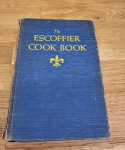 The Escoffier Cookbook Hardcover 