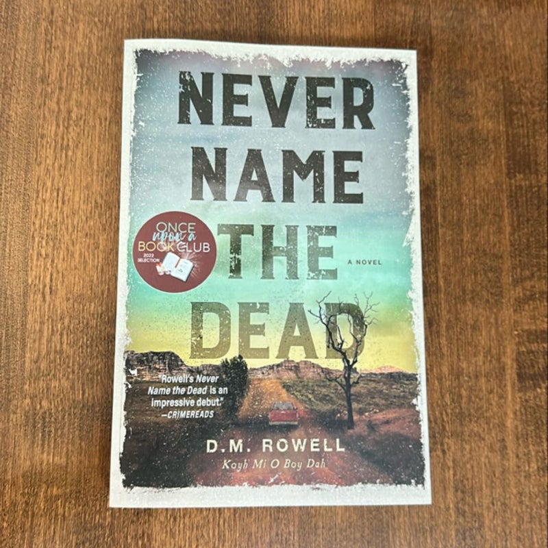 Never Name the Dead