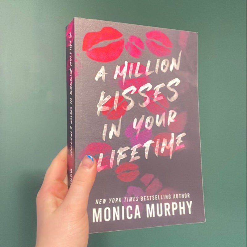 A Million Kisses in Your Lifetime