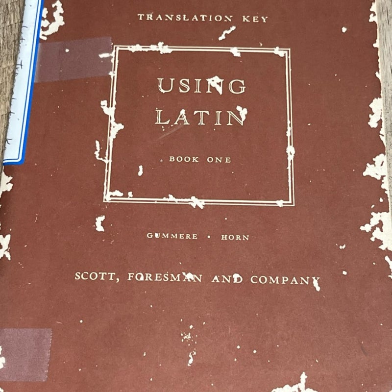 Using Latin, Book 1  Translation Key & Guidebook Annabel Horn; John Flagg..3 Lot