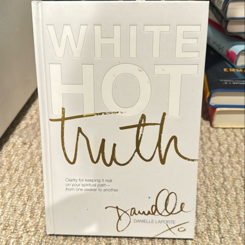 White Hot Truth