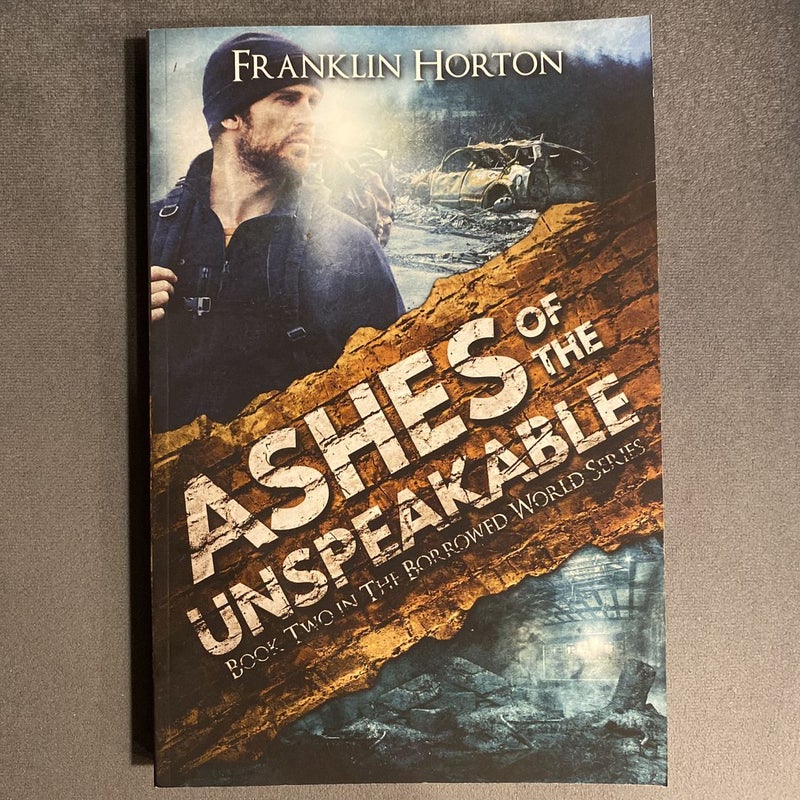 Ashes of the Unspeakable