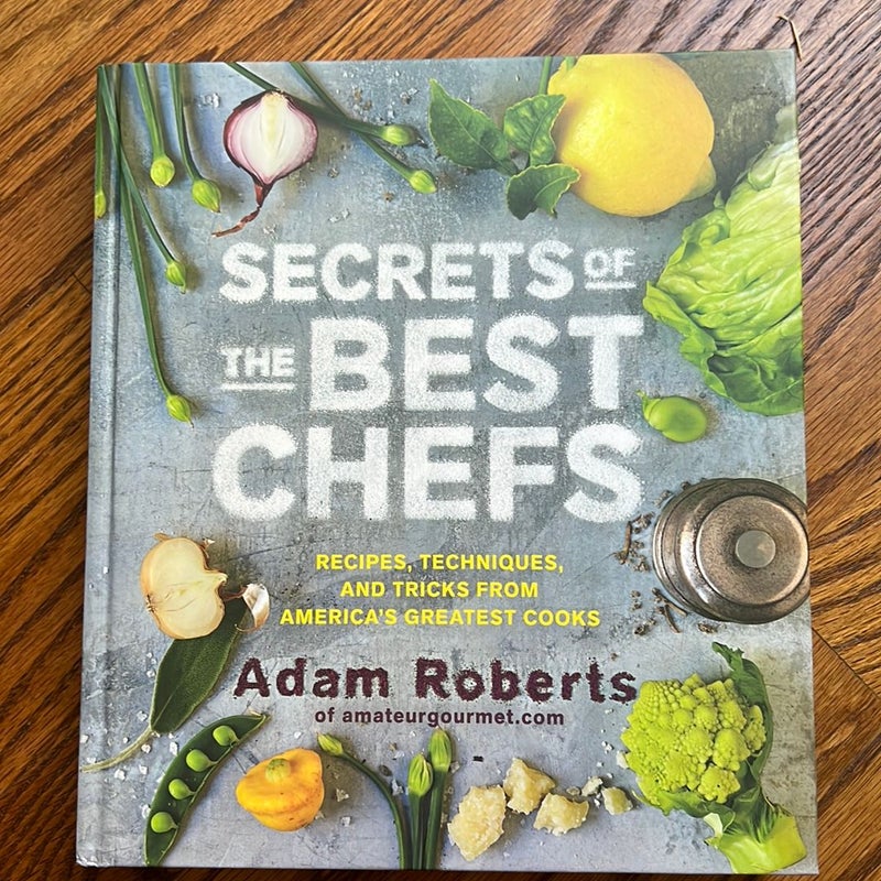 Secrets of the Best Chefs