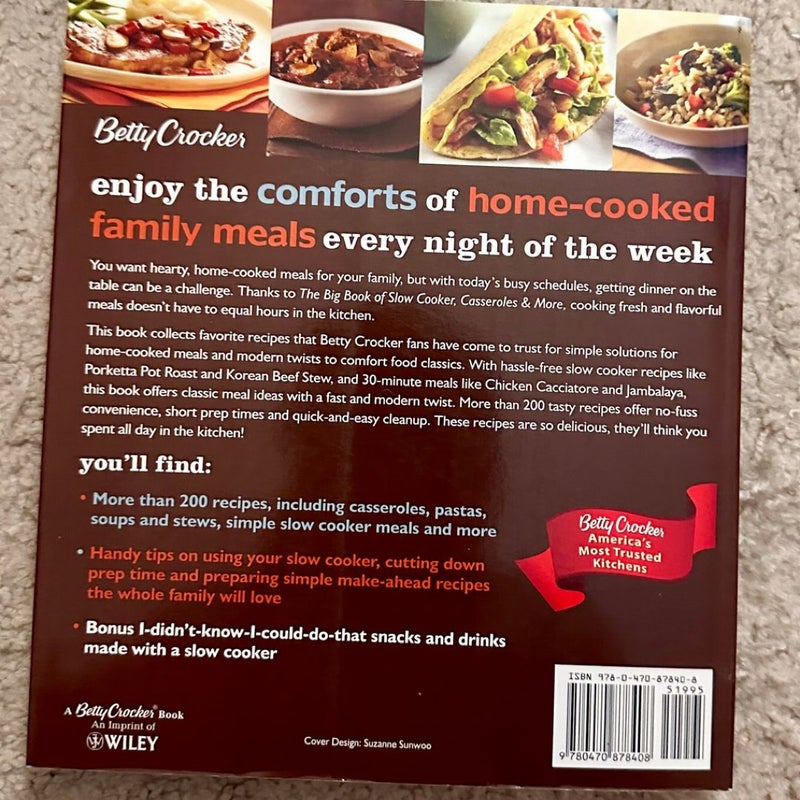 Betty Crocker the Big Book of Slow Cooker, Casseroles and More