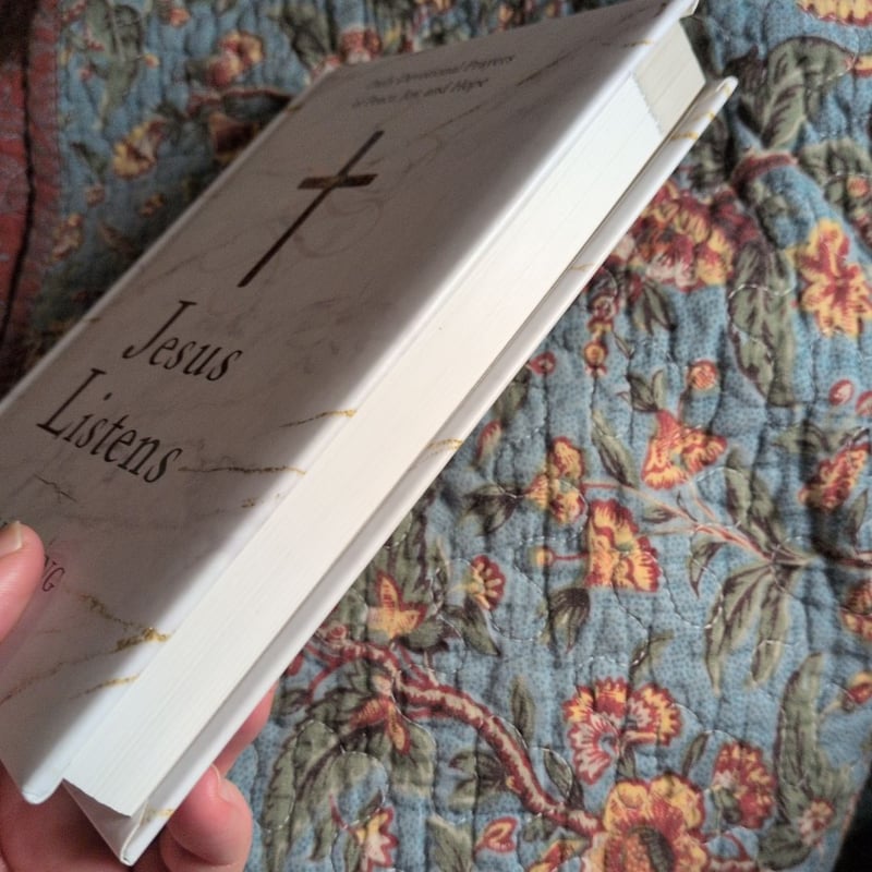 Jesus Listens