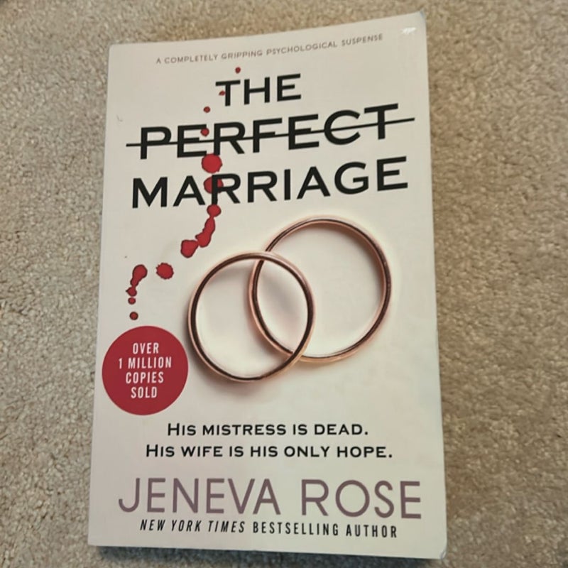 The Perfect Marriage