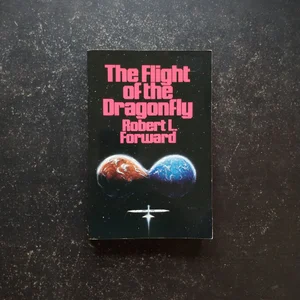 The Flight of the Dragonfly