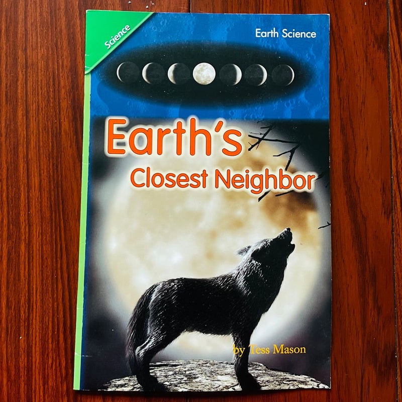 Reading 2011 Leveled Reader Grade 4. 6. 5 below-Level:earths Closest Neighbor
