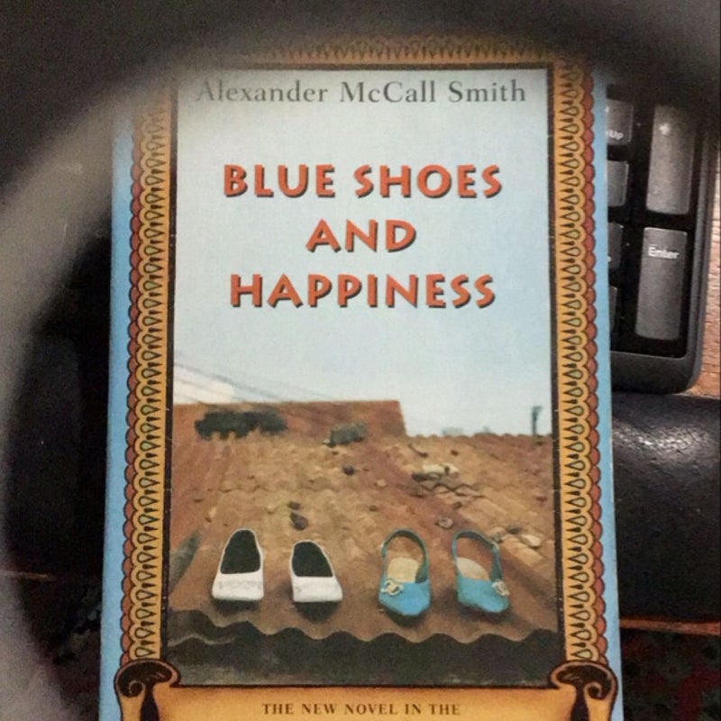 Blue Shoes and Happiness