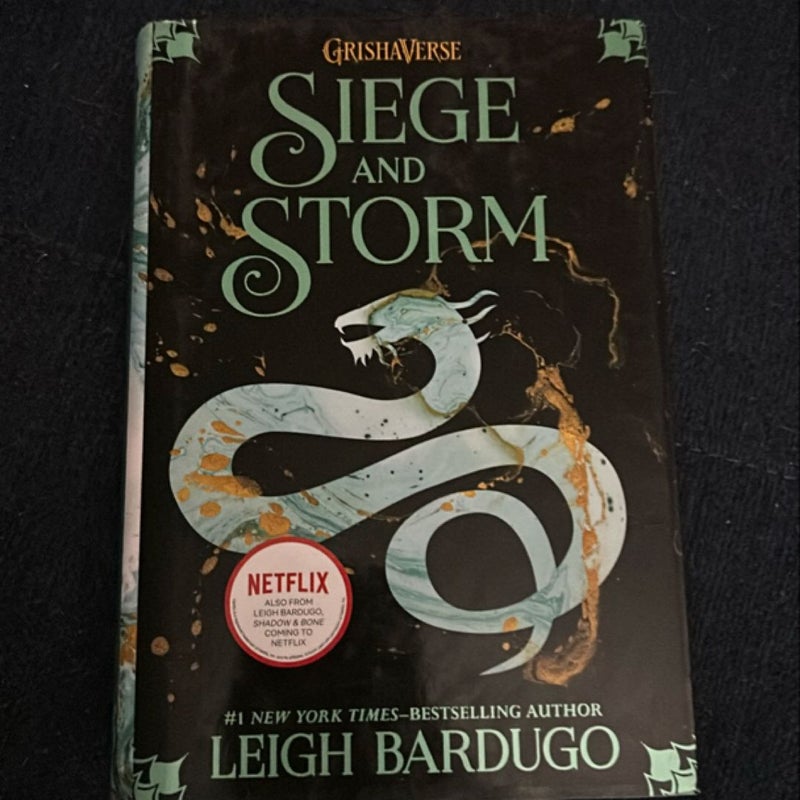 Siege and Storm