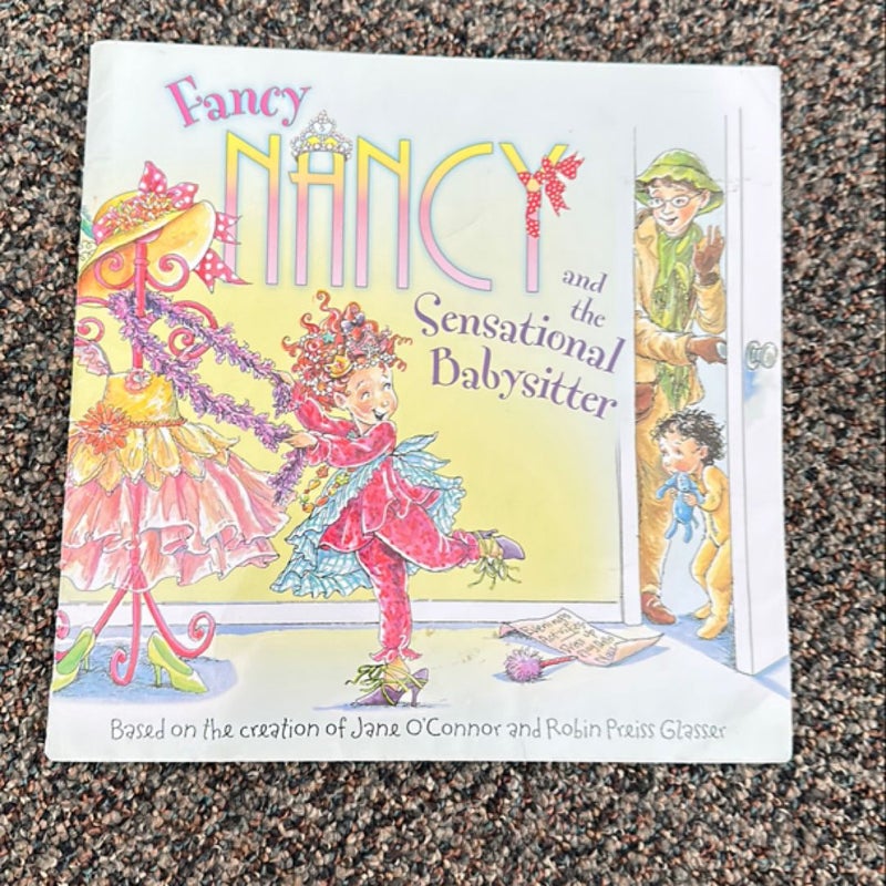 Fancy Nancy and the Sensational Babysitter