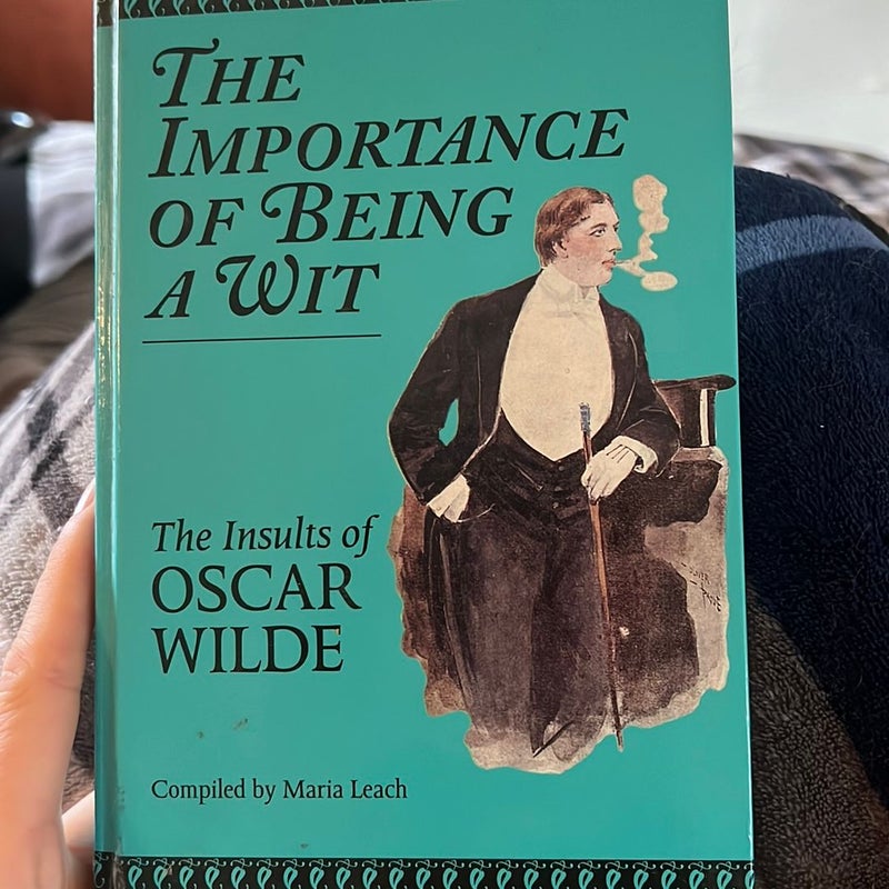 I Can Resist Everything Except Temptation: the Wicked Wit of Oscar Wilde