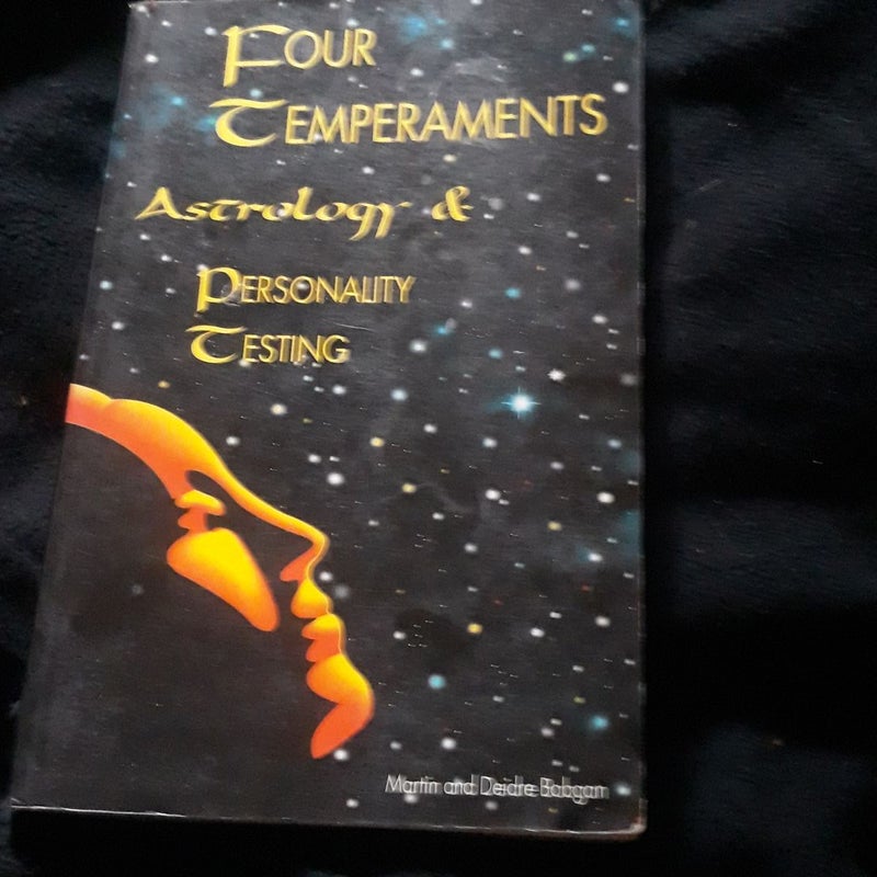 Four Temperaments, Astrology and Personality Testing