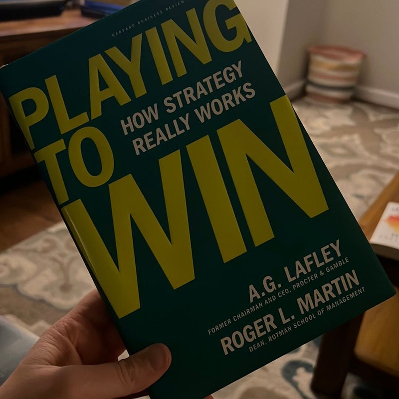 Book Summary - Playing To Win: How Strategy Really Works