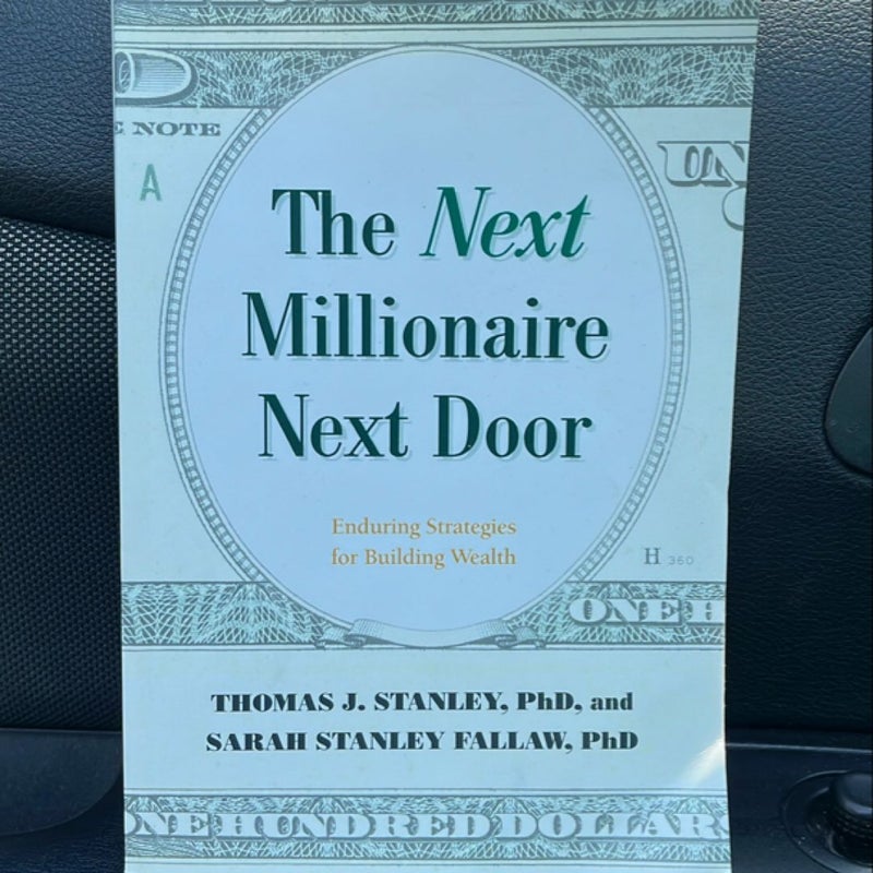 The Next Millionaire Next Door