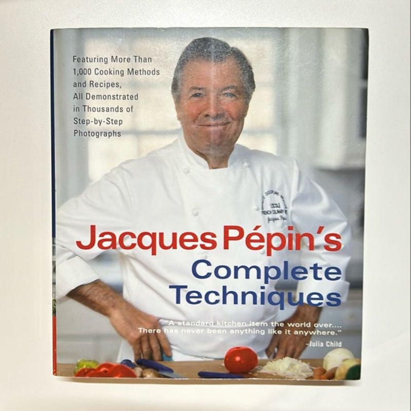 Jacques Pépin's Complete Techniques