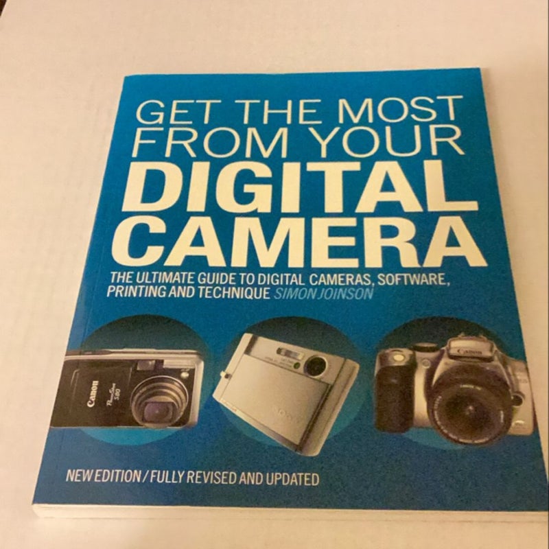 Get the Most from Your Digital Camera