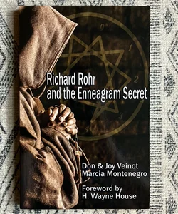 Richard Rohr and the Enneagram Secret