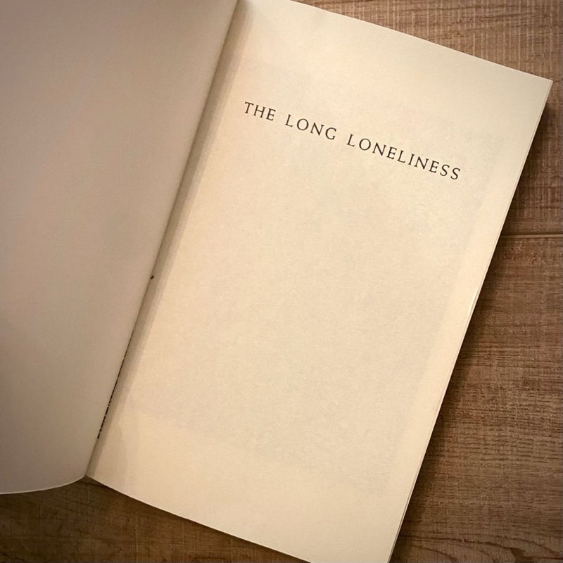 The Long Loneliness