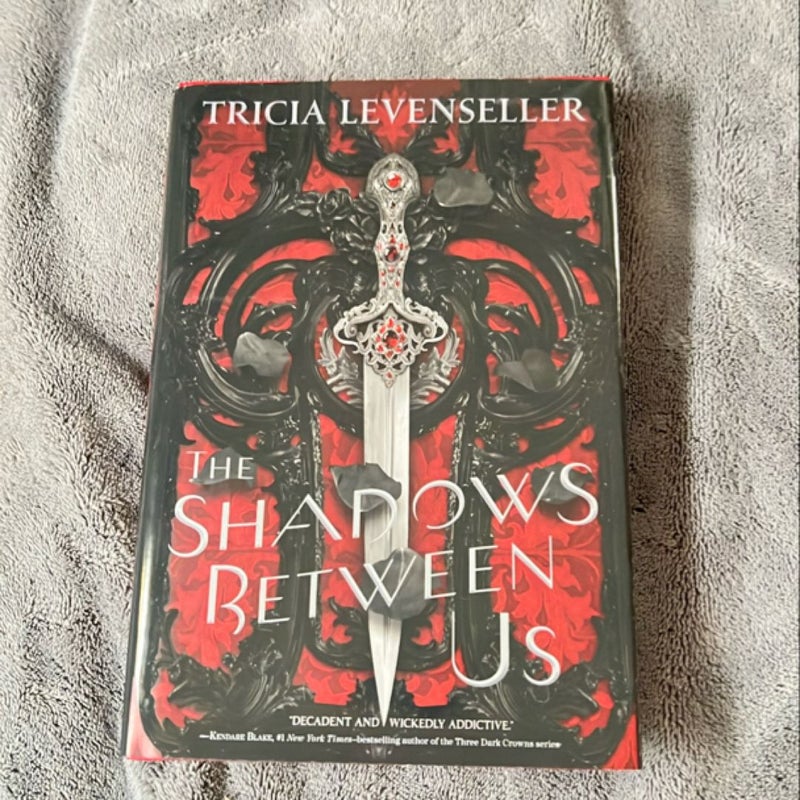 The Shadows Between Us