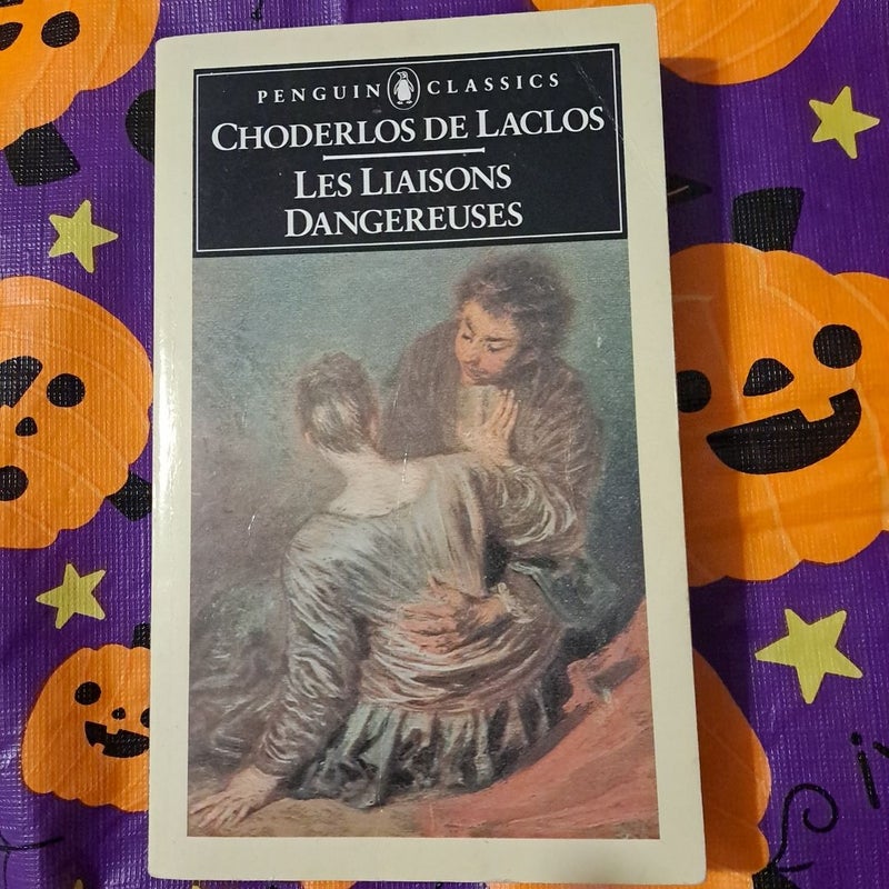 Les liaisons dangereuses