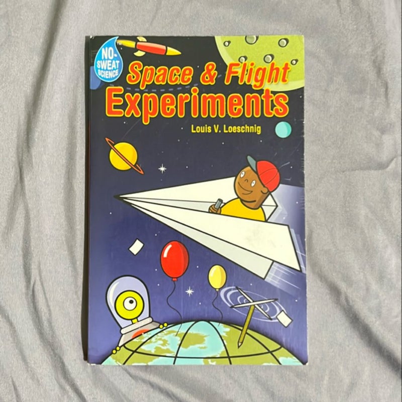 Space and Flight Experiments