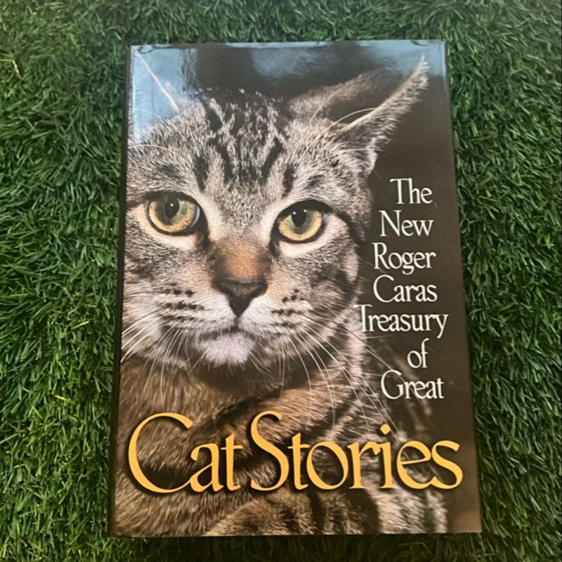 New Roger Caras Treasury of Great Cat Stories